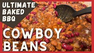 Upgrade Your Baked Beans to ULTIMATE COWBOY BEANS with Bacon & Beef