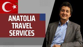 Anatolia Travel Services in Pakistan  Turkey Visa Process