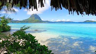 Beach View 3 Hours of Bora Bora Ambience & Soft Ocean Sounds