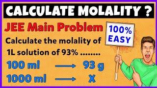 How to Calculate Molality ?