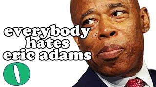 Eric Adams The Worst Mayor in America