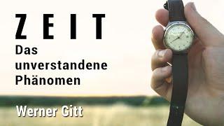 Zeit – die Dimension des Menschen – Werner Gitt