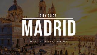 MADRID City Guide  Spain  Travel Guide