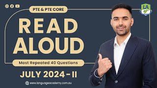 Read Aloud  PTE & PTE Core Speaking  July 2024-II  Real Exam Questions  Language Academy PTE