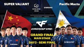 WCG 2019 GF  CrossFire Semi Final Match 1 Set 1  SV vs Pacific Macta