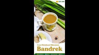 Cara Membuat Minuman Bandrek