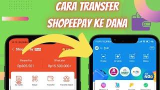 Tutorial Cara Top Up Dana Lewat Shopeepay  Transfer Shopeepay Ke Dana