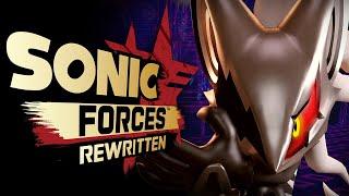 Sonic Forces REWRITTEN