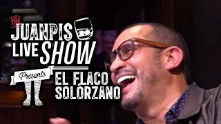 The Juanpis Live Show - Entrevista a El Flaco Solórzano