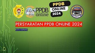 PERSYARATAN PPDB ONLINE 20242025 KOTA KUPANG - Jenjang SDSMP - SMPN 1 Kupang