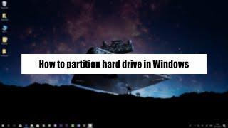 Quick video 3  How to partition hard drive in windows PC