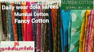 Mumbai cotton fancy cotton Daily wear dola sarees  Naachiyars Madurai