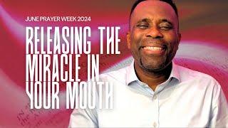 Release The Miracle In Your Mouth  Prayer Week At CGMi United Kingdom - Night 5 - June 2024