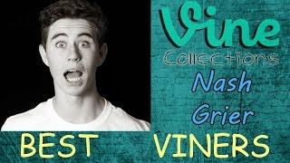 BEST Nash Grier  VINE Compilation  Top Funny Nash Grier Vines 2015