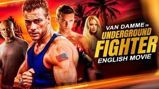 VAN DAMME is the UNDERGROUND FIGHTER - Hollywood Blockbuster Action Full Movie In English HD