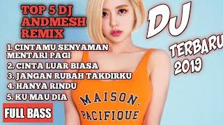 Dj Cinta Mu Senyaman Mentari Pagi  Spesial Andmesh Kamaleng Remix Tik Tok   Terbaik 2020