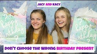 Dont Open the Wrong Birthday Present  Jacy and Kacy