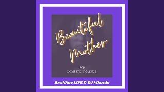 Beautiful Mother feat. DJ Miando