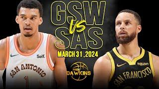 Golden State Warriors vs San Antonio Spurs Full Game Highlights  March 31 2024  FreeDawkins