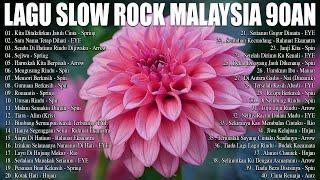 Slow Rock Malaysia Terbaik 90an - Koleksi 40 Lagu Jiwang Terbaik - Lagu Malaysia Lama Populer