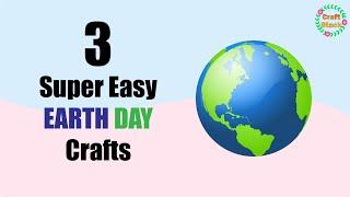 3 Super Easy EARTH DAY Crafts  Happy EARTH Day  @CraftStack