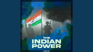 The Indian Power Hindustan Zindabad