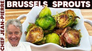 Brussels Sprouts Cooked Perfectly  Chef Jean-Pierre