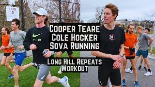 Cooper Teare & Cole Hocker - Sova Running  Long Hill Repeats + Tempo