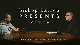 Bishop Barron Presents  Shia LaBeouf - Padre Pio and the Friars