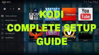 Kodi Complete Setup Guide 2017 Kodi 17 Krypton for Beginners