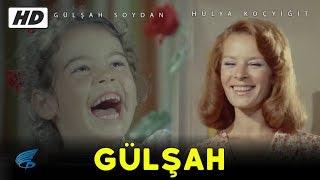 Gülşah - Türk Filmi Restorasyonlu