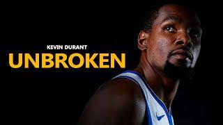 Kevin Durant - UNBROKEN  BEST Motivational & Inspirational Video 2021