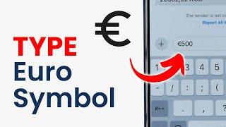 How to Type Euro Symbol on iPhone