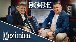 Milan Dodic DODE - Mezimica Official Video 2023