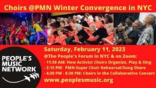 PREVIEW Activist Choirs at the PMN Winter Convergence in NYC on Feb. 11 2023