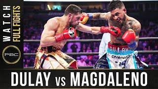 Dulay vs Magdaleno FULL FIGHT February 15 2020 - PBC on FOX