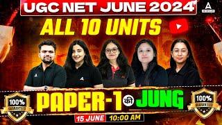 UGC NET Paper 1 Marathon Class 2024  Complete UGC NET Paper 110 Units By UGC NET Adda247