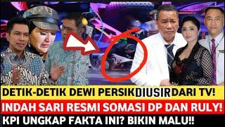 DETIK-DETIK DEWI PERSIK DIUSIR DARI TV HOTMAN PARIS PASANG BADAN DEMI INDAHKPI UNGKAP 3 FAKTA BARU