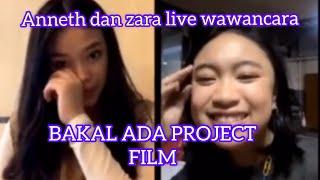 ANNETH ZARA BAKAL ADA PROJECT FILM II LIVE INSTAGRAM WITH KALIMAYA BHASKARA RADIO