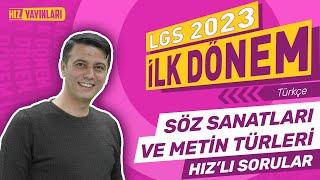 LGS 2023 İlk Dönem Hızlı Sorular Türkçe - Söz Sanatları Ve Metin Türleri