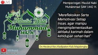 Maulid Nabi Muhammad SAW 1442 H • Desa Heuleut Kadipaten