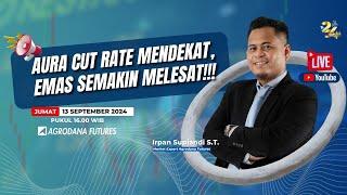  LIVE Aura Cut Rate Mendekat Emas Semakin Melesat-Technikal Analysis 13 September 2024