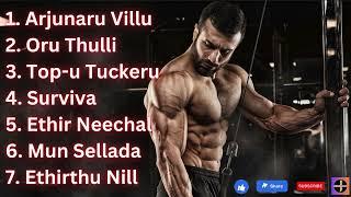 Tamil Motivational songs  Gym songs tamil  Motivational Beats Tamil MotivationalThe JOHNs World