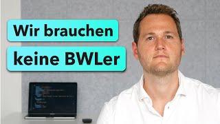 Die Welt braucht keine BWLer