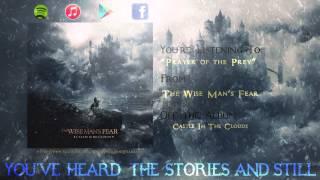 Prayer of the Prey - The Wise Mans Fear