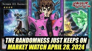 The Randomness Just Keeps On Yu-Gi-Oh Market Watch April 28 2024