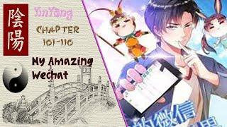 MANHUA  My Amazing WeChat  Chapter 101 110