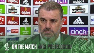  Ange Postecoglou On The Match  Celtic 3-1 Hibernian