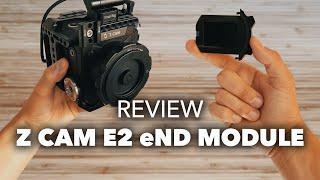 Z Cam E2 eND Module  Review