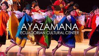 Ayazamana Música y Danzas Tradicionales del Ecuador.